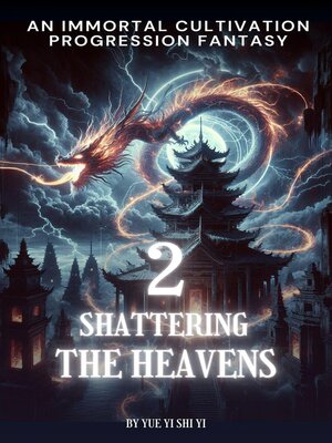cover image of Shattering the Heavens